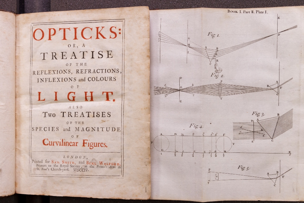 NEWTON, Isaac. Opticks, or, A treatise of the reflexions, refractions, inflexions and colours of light : Also two treatises of the species and magnitude of curvilinear figures.(First edition; London, 1704)