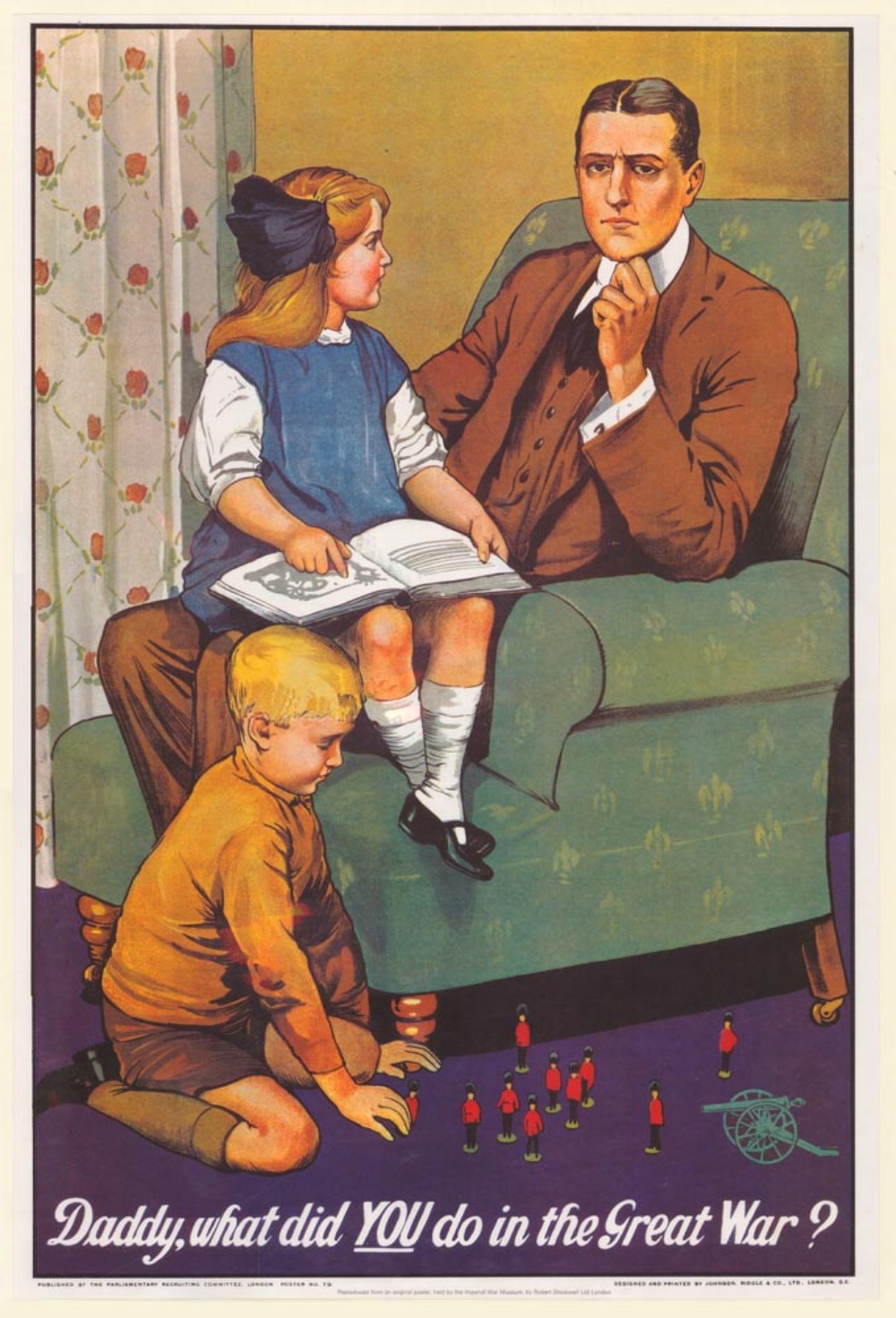 “Daddy, what did you do in the Great War?” poster, no. 79, Parliamentary Recruiting Committee, First World War poster collection