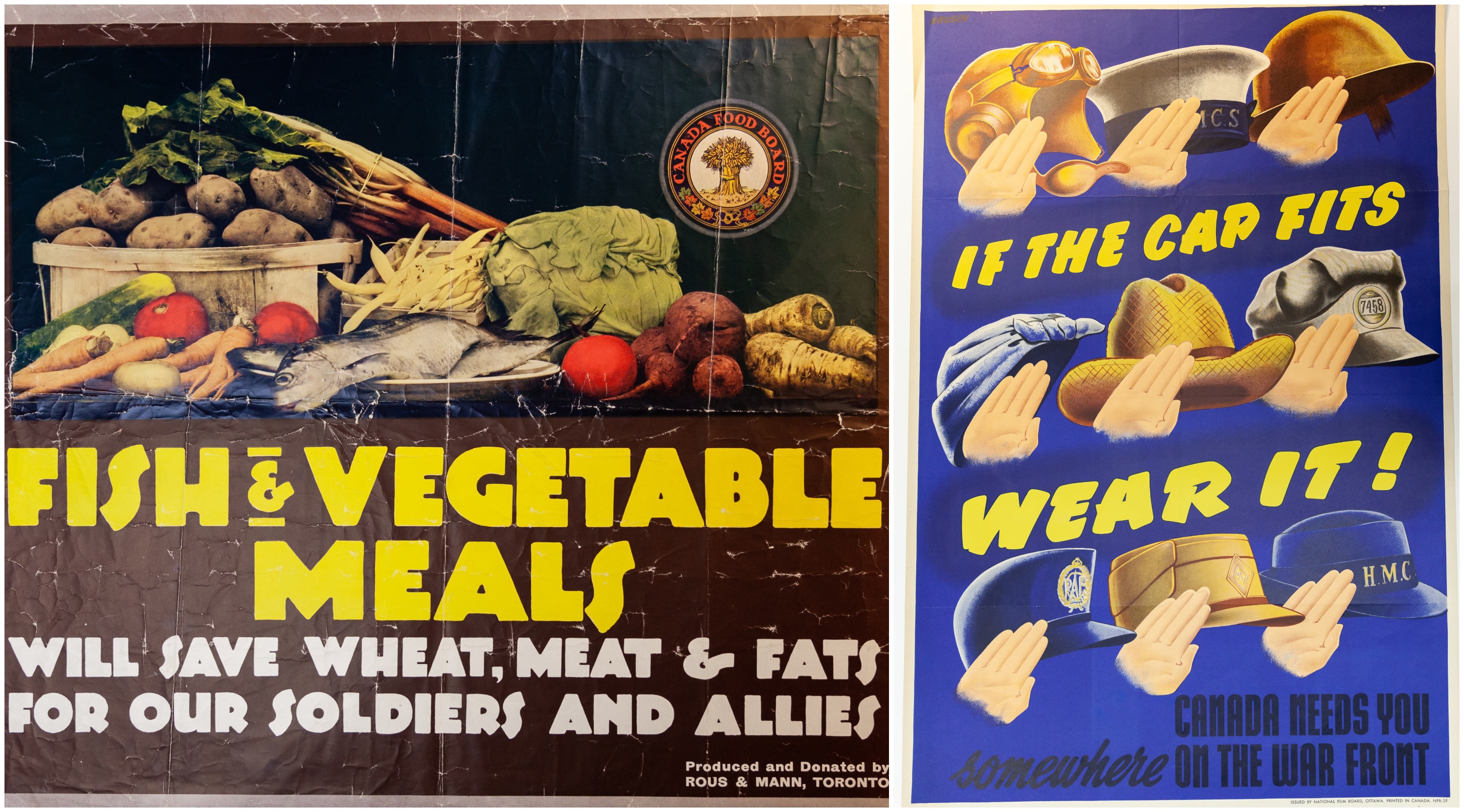 “Fish and Vegetable Meals will save wheat, meat and fats for our soldiers and allies” poster, no C25, First World War poster collection, 1914. “If the Cap Fits, Wear it!” poster, no. C3, Second World War poster collection, 1939-1945