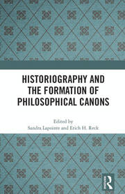 The cover of Historiography and the Formation of Philosophical Canons 