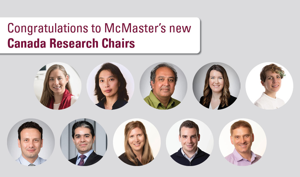 McMaster announces ten new Canada Research Chairs – Brighter World